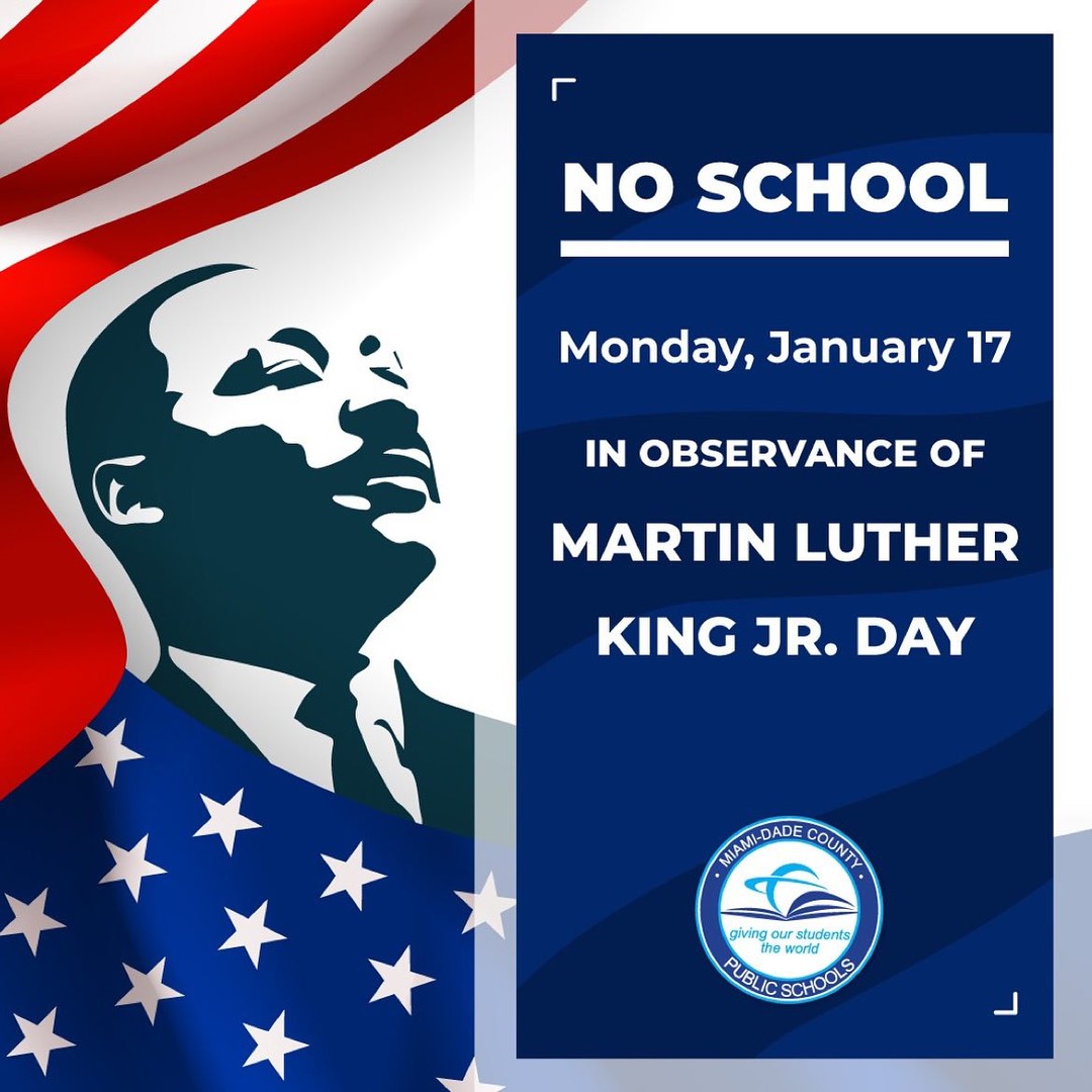 Repost from @miamischools
•
Friendly reminder! Attention Miami-Dade County Public Schools family, there will be no school on Monday, January 17, in observance of Martin Luther King, Jr. Day. #MLKDAY